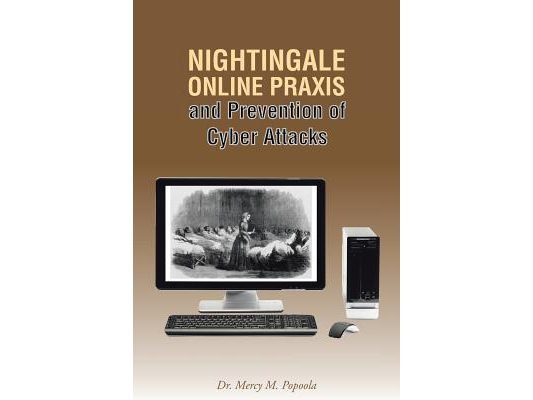 Nightingale Online PRAXIS and Prevention of Cyber Attacks