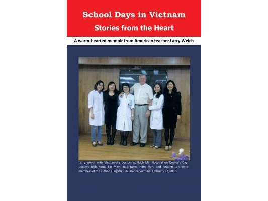 School Days in Vietnam Stories from the Heart