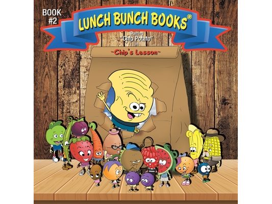 Lunch Bunch Books(R): Chip's Lesson