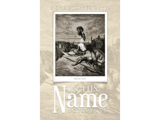 In His Name: Volume Ivd