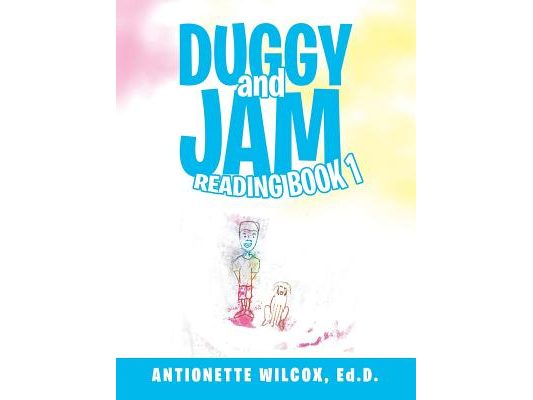 Duggy and Jam: Reading Book 1