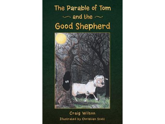 The Parable of Tom and the Good Shepherd
