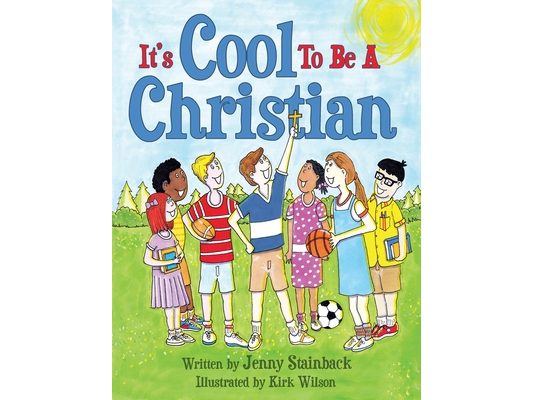 It's Cool To Be A Christian