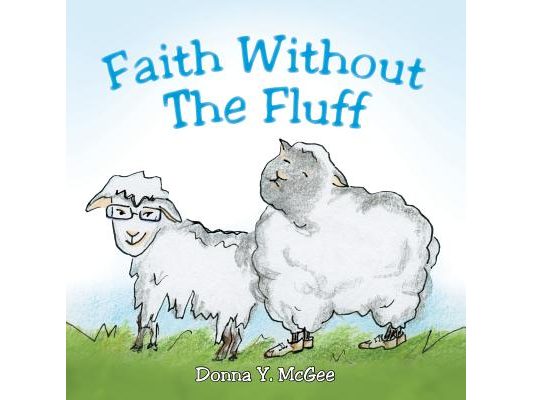 Faith Without The Fluff