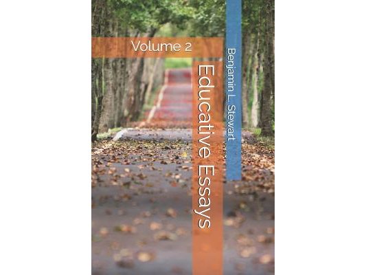 Educative Essays: Volume 2