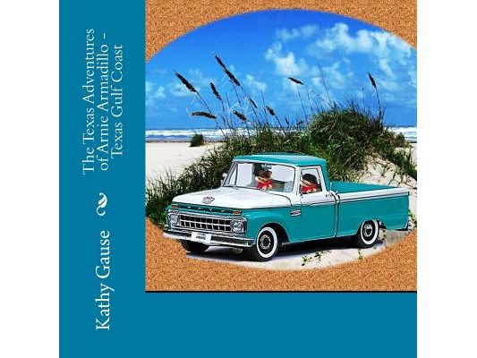 The Texas Adventures of Arnie Armadillo - Texas Gulf Coast