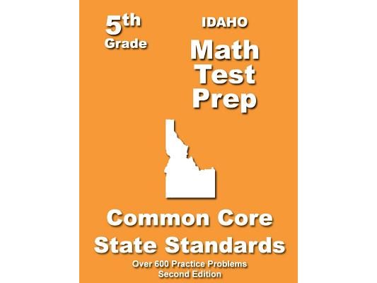 Idaho 5th Grade Math Test Prep: Common Core Learning Standards