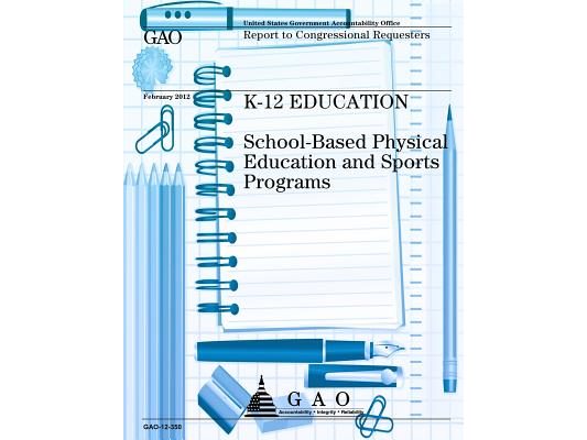 K-12 Education: School-Based Physical Education and Sports Programs
