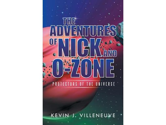 The Adventures of Nick and O-Zone: Protectors of the Universe