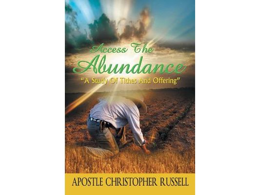 Access the Abundance: A Study of Tithes and Offering