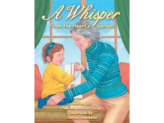 A Whisper: From the Heart's Garden