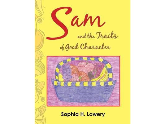 Sam and the Traits of Good Character