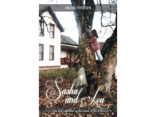 Sasha and Lou: An Introduction to the Laws of the Universe