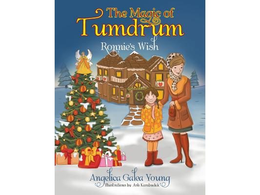The Magic of Tumdrum: Ronnie's Wish