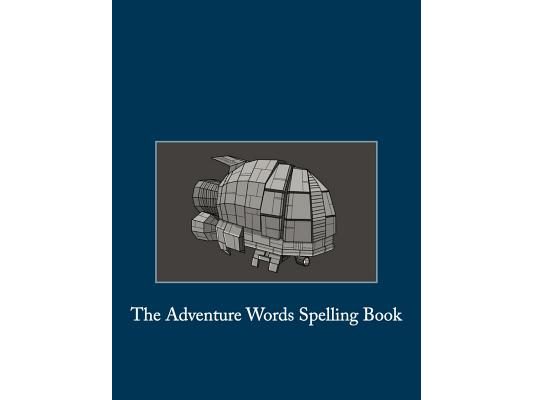 The Adventure Words Spelling Book