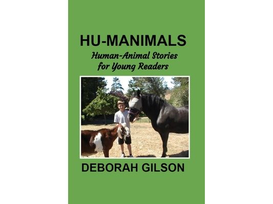 Hu-Manimals: Amazing Human-Animal Stories for the Young Readers Group