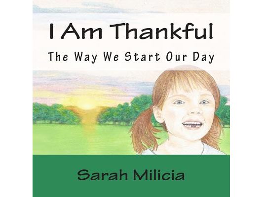 I Am Thankful: The Way We Start Our Day