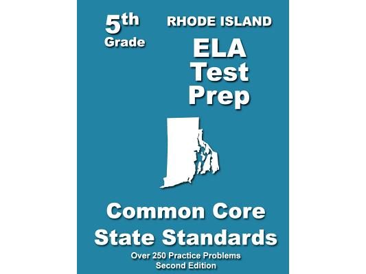 Rhode Island 5th Grade ELA Test Prep: Common Core Learning Standards