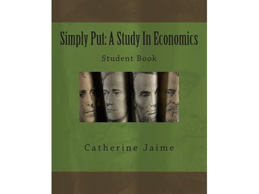 Simply Put: A Study In Economics Student Book