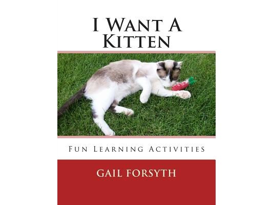 I Want A Kitten