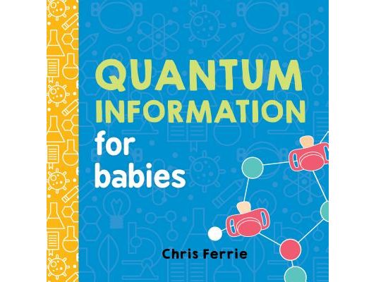 Quantum Information for Babies