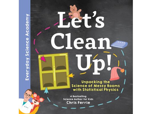 Let's Clean Up!: Unpacking the Science of Messy Rooms with Statistical Physics