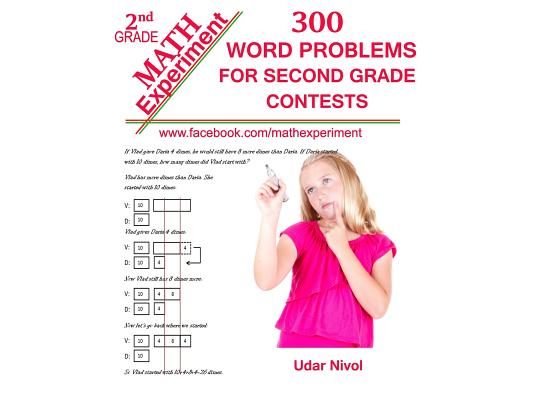 Math Experiment - 300 Word Problems for Second Grade Contests