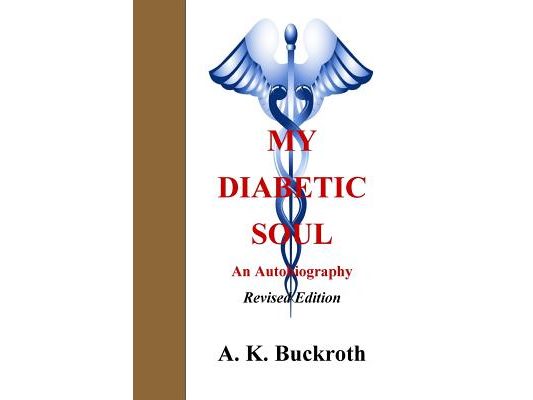 My Diabetic Soul...an autobiography