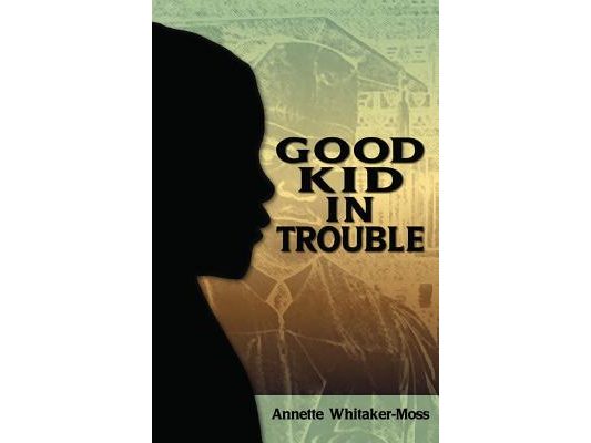 A Good Kid in Trouble