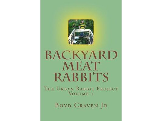 Backyard Meat Rabbits