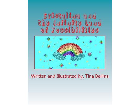 Cristalina and the Infinite Land of Possibilities