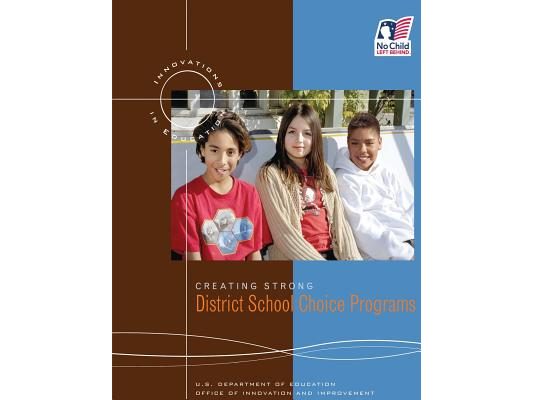 Creating Strong District School Choice Programs