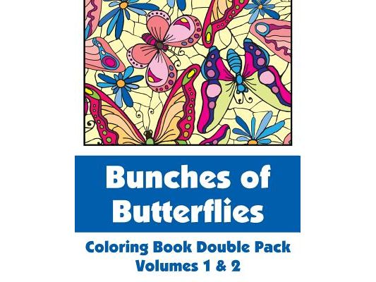 Bunches of Butterflies Coloring Book Double Pack (Volumes 1 & 2)
