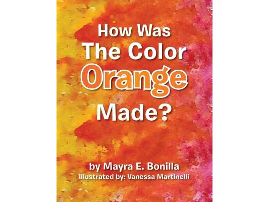 How Was the Color Orange Made?