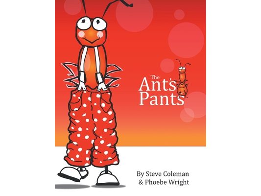 The Ant's Pants