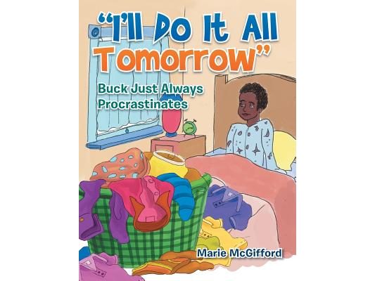 "I'll Do It All Tomorrow": Buck Just Always Procrastinates