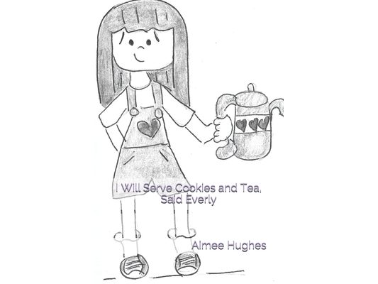 I Will Serve Cookies and Tea, Said Everly