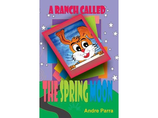 A Ranch Called The Spring Moon