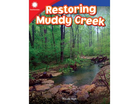 Restoring Muddy Creek