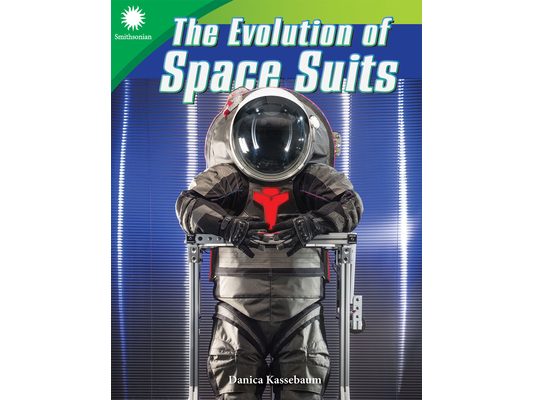 The Evolution of Space Suits