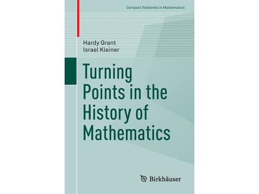 Turning Points in the History of Mathematics