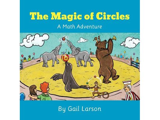 The Magic of Circles: A Math Adventure