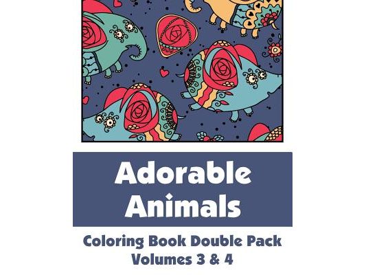 Adorable Animals Coloring Book Double Pack (Volumes 3 & 4)
