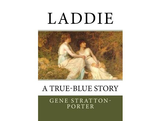 Laddie: A True-Blue Story