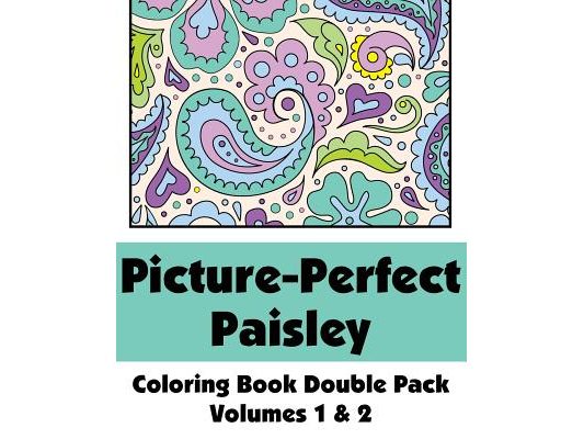 Picture-Perfect Paisley Coloring Book Double Pack (Volumes 1 & 2)