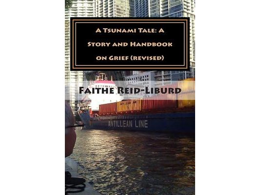 A Tsunami Tale: A Story and Handbook on Grief (revised)