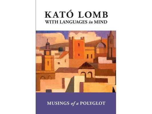 With Languages in Mind: Musings of a Polyglot