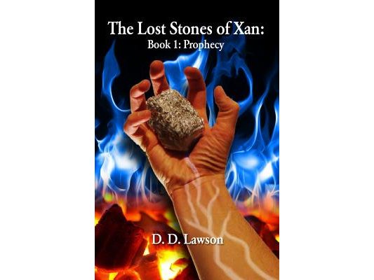 The Lost Stones of Xan: Book 1: Prophecy