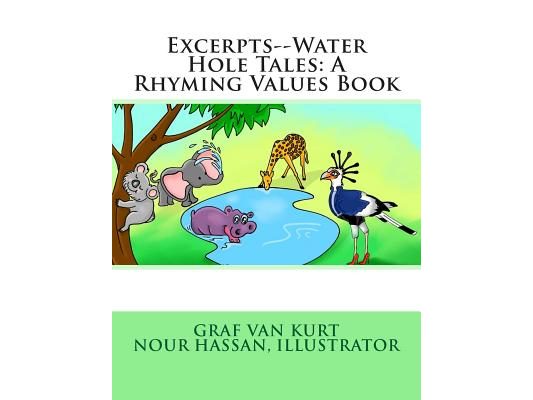 Excerpts--Water Hole Tales: A Rhyming Values Book