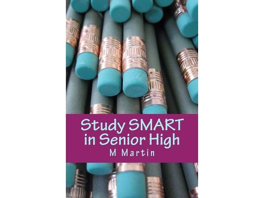 Study SMART in Senior High: No genius required